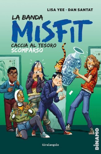 La banda dei Misfit. Caccia al tesoro scomparso