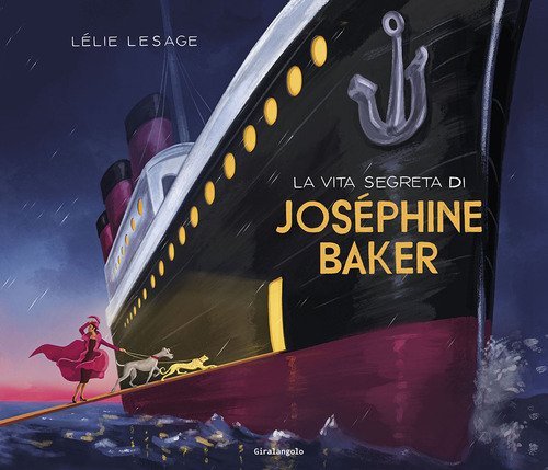 La vita segreta di Jos&eacute;phine Baker