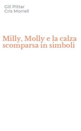 Milly, Molly e la calza scomparsa in simboli