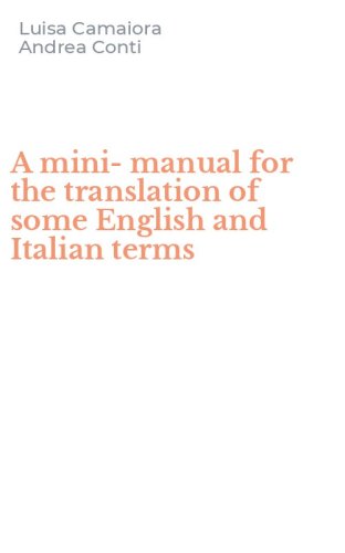 A mini-manual for the translation of some English and Italian terms