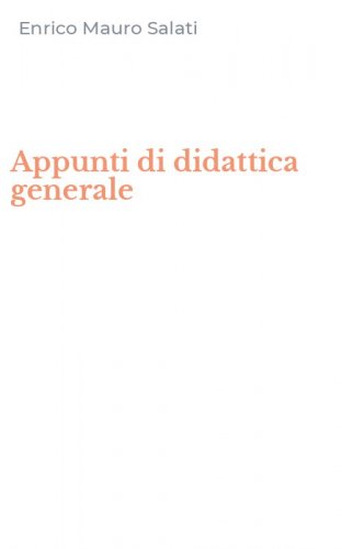 Appunti di didattica generale