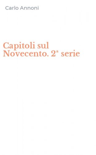 Capitoli sul Novecento. 2&ordf; serie