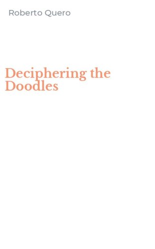 Deciphering the Doodles