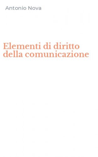 Elementi di diritto della comunicazione