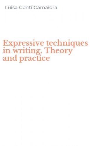 Expressive techniques in writing. Theory and practice