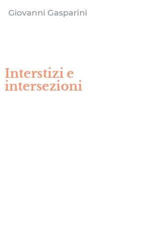 Interstizi e intersezioni