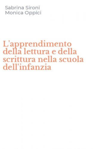 L'apprendimento della lettura e della scrittura nella scuola dell'infanzia