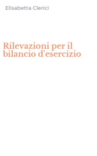 Rilevazioni per il bilancio d'esercizio