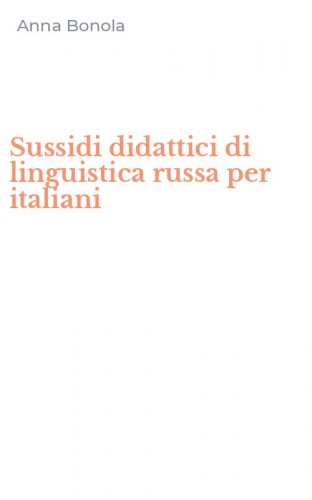 Sussidi didattici di linguistica russa per italiani