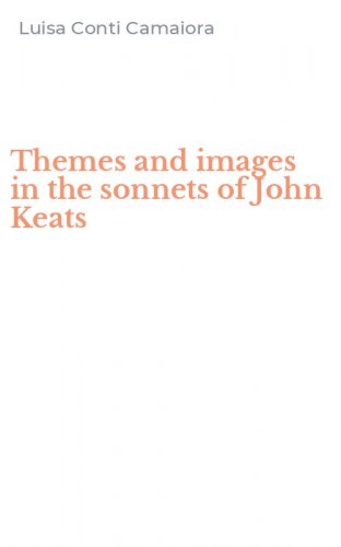 Themes and images in the sonnets of John Keats