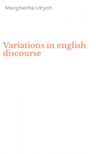Variations in english discourse
