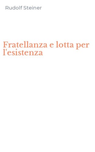 Fratellanza e lotta per l'esistenza