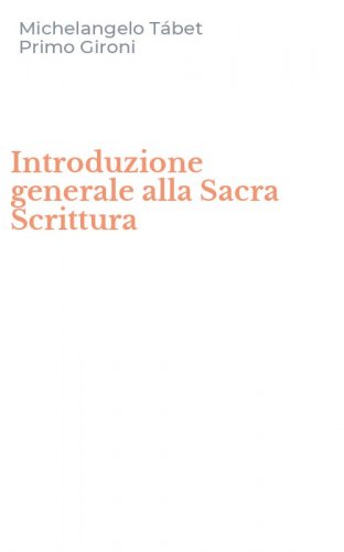Introduzione generale alla Sacra Scrittura