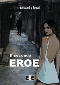 Il secondo eroe