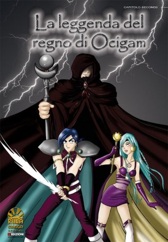 La leggenda del regno di Ocigam