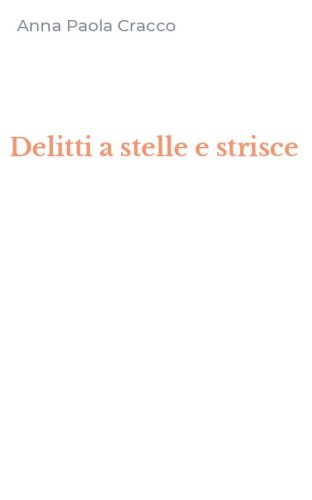 Delitti a stelle e strisce
