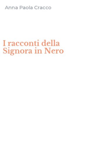 I racconti della Signora in Nero