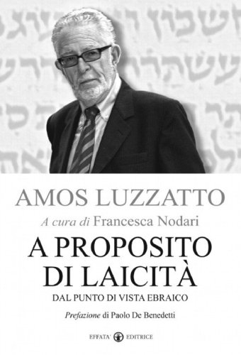 A proposito di laicit&agrave;. Dal punto di vista ebraico