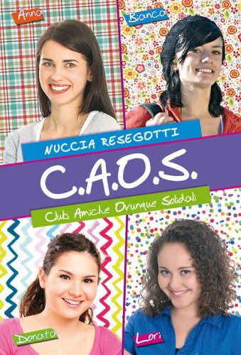 C.A.O.S. Club amiche ovunque solidali