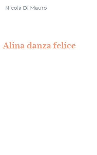 Alina danza felice