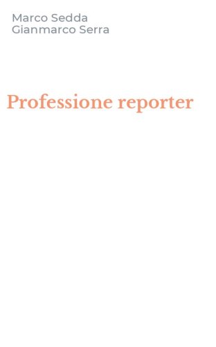 Professione reporter
