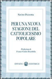 Per una nuova stagione del cattolicesimo popolare