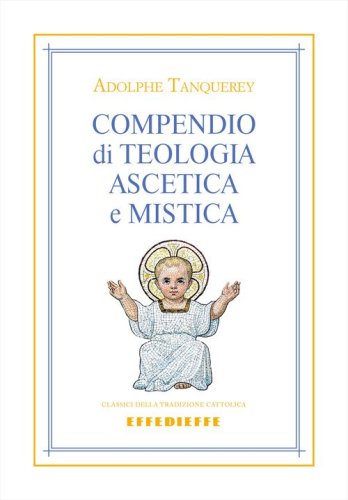 Compendio di teologia ascetica e mistica