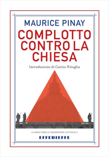 Complotto contro la Chiesa