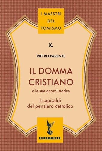 Il domma cristiano