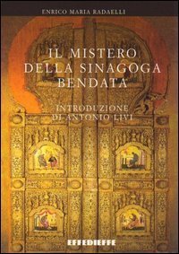 Il mistero della sinagoga bendata