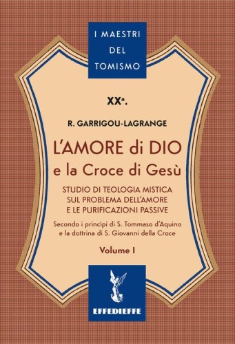 L'amore di Dio e la Croce di Ges&ugrave;