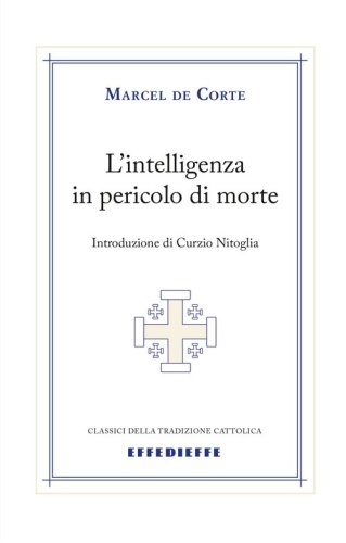 L'intelligenza in pericolo di morte