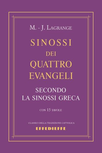Sinossi dei quattro Evangeli