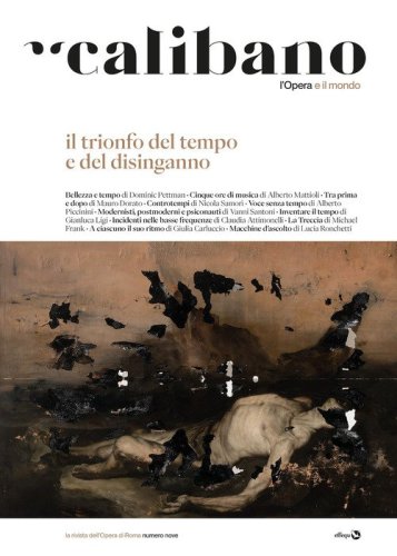 Calibano. L'Opera e il mondo
