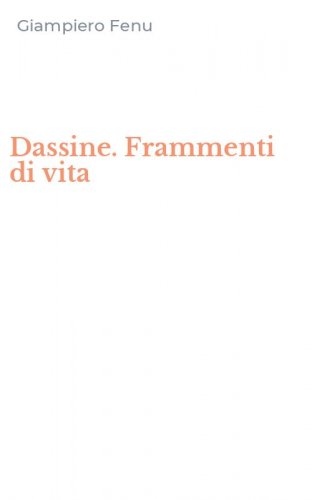 Dassine. Frammenti di vita