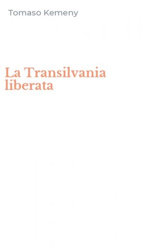 La Transilvania liberata