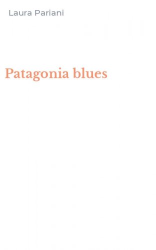 Patagonia blues