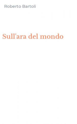 Sull'ara del mondo