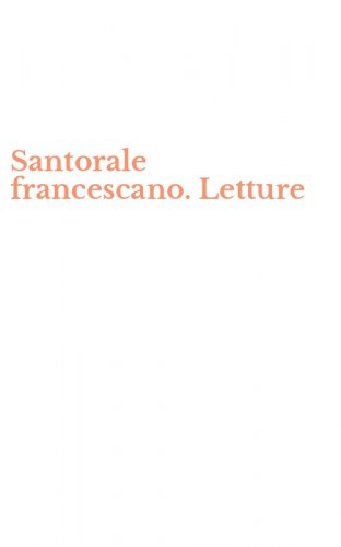 Santorale francescano. Letture