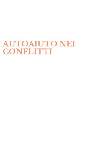 AUTOAIUTO NEI CONFLITTI