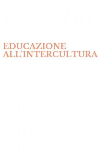 EDUCAZIONE ALL'INTERCULTURALITA'