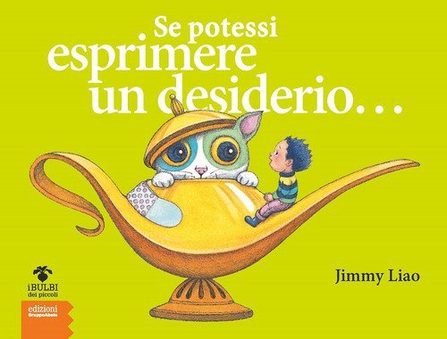 Se potessi esprimere un desiderio...