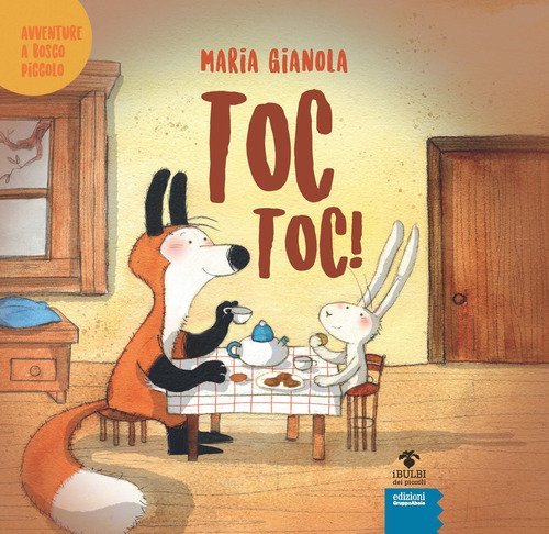 Toc toc! Avventure a Bosco piccolo