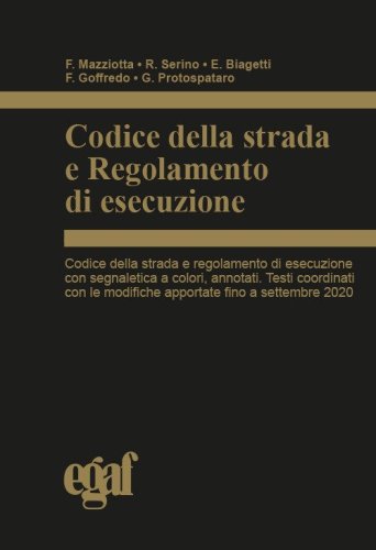 Codice della strada e regolamento di esecuzione