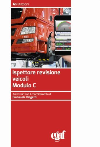 Ispettore revisione veicoli. Modulo C