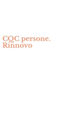 CQC persone. Rinnovo