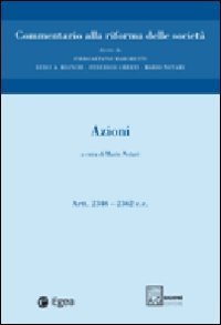 Commentario alla riforma delle societ&agrave;