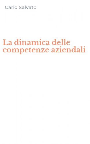La dinamica delle competenze aziendali