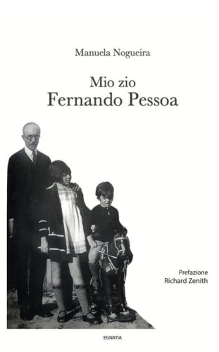 Mio zio Fernando Pessoa