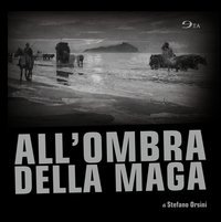 All'ombra della maga